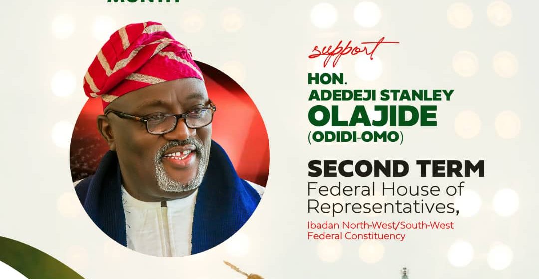 Why We Need Continuity in Ibadan South West/North West Federal Constituency