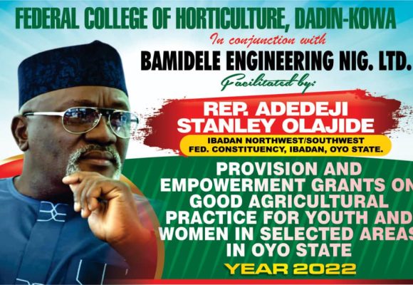 EMPOWERMENT-Federal College of Horticulture, Dadin-Kowa in Conjunction with BAMIDELE ENGINEERING NIG. LTD