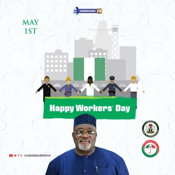 Lawmaker, Odidi Omo celebrates workers on May Day Lawmaker, Odidi Omo celebrates workers on May Day