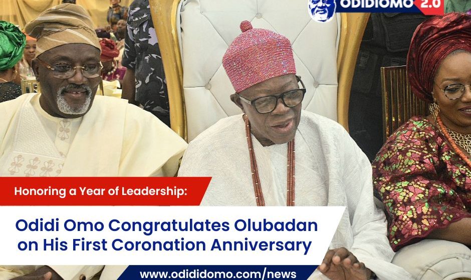 Honoring a Year of Leadership: Odidi Omo Congratulates Olubadan on His First Coronation Anniversary