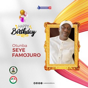 Odidiomo celebrate Hon. Seye Famojuro on his birthday