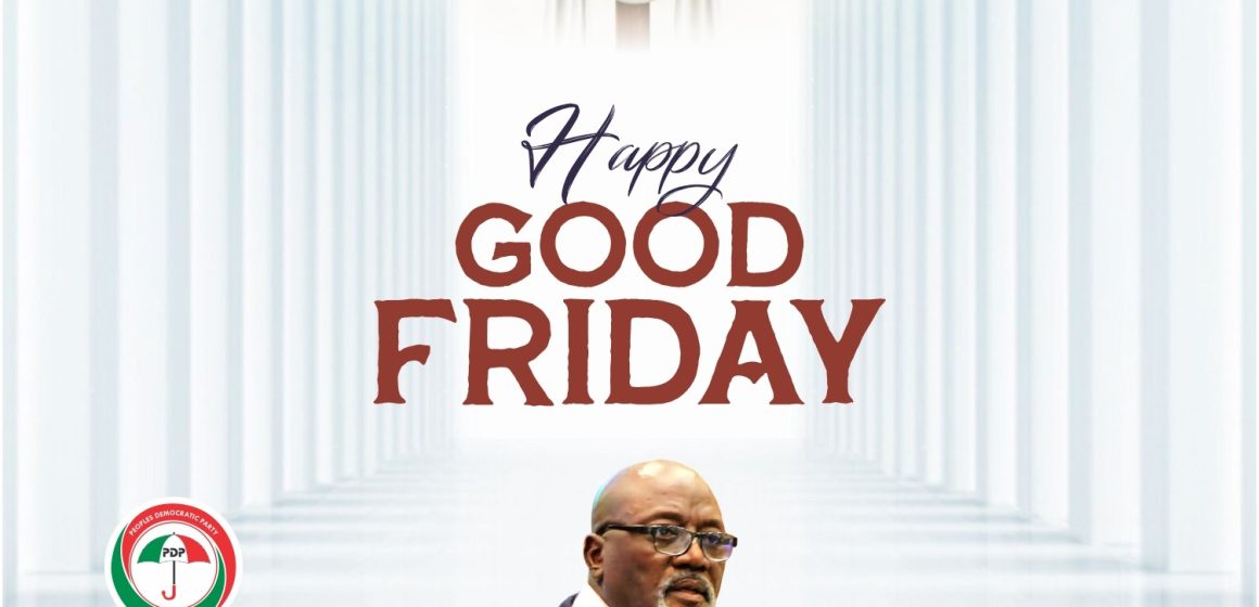 Good Friday: Odidi Omo charges Christians to reflect on God’s sacrifices and love